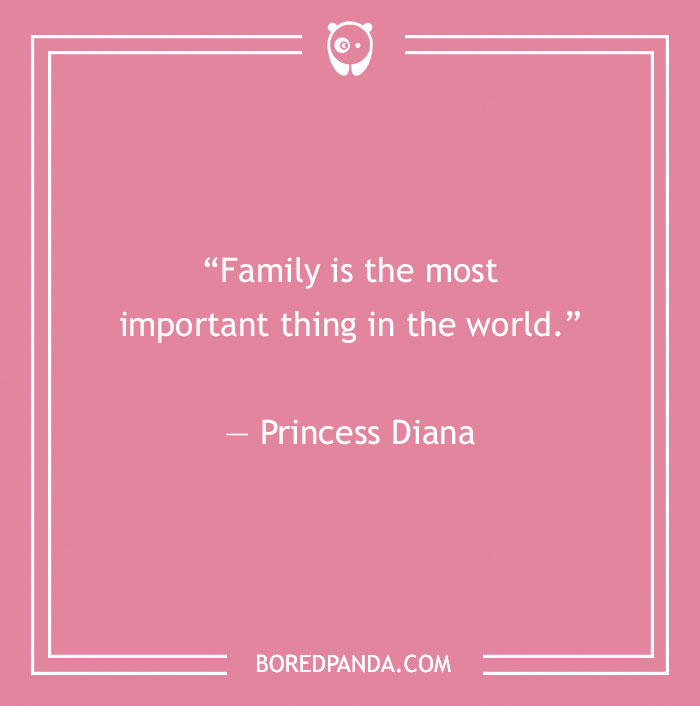 Princess Diana quote about family