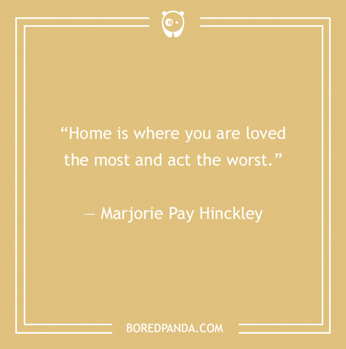 Marjorie Pay Hinckley quote about home and family