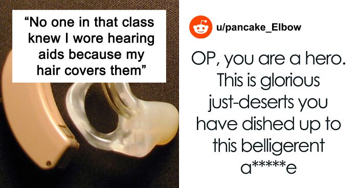 Woman Wonders If She’s A Jerk For Using Her Hearing Aids To Make An Annoying Classmate Look Stupid