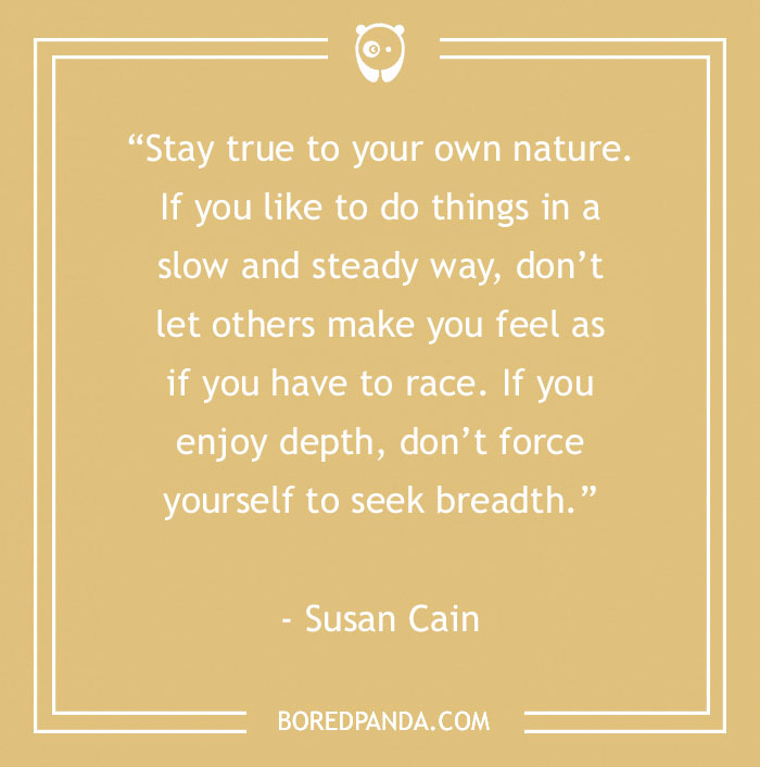 Susan Cain Quote About Doing Things At Your Pace 