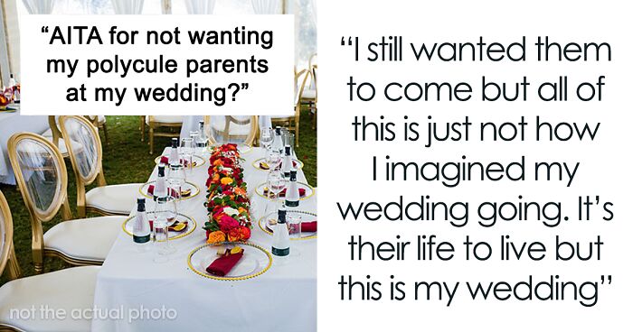 “A Turn For The Worse”: Groom Doesn’t Invite Parents’ Boyfriend To The Wedding, Drama Ensues