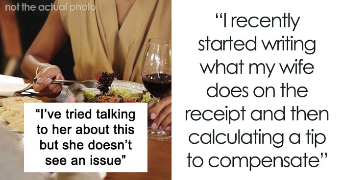 Husband Adds $5 Tip Every Time His Wife Is Rude To Servers, She Notices