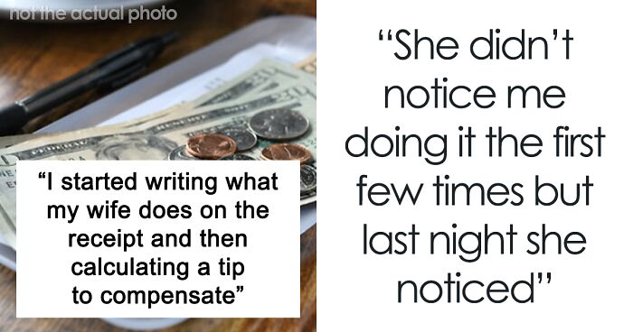 “Sent Meal Back, Was Exactly What She Ordered”: Man Tired Of Wife’s Antics, Leaves Itemized Tips