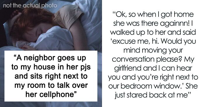 Guy Is Peeved Over Neighbor's Constant Late-Hours Phone Chats By His Window, Chooses Pettiness