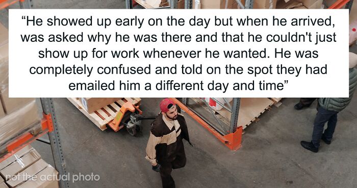 Guy Gets Sent Home On His First Work Day, They Explain It’s Because They Didn’t Even Hire Him