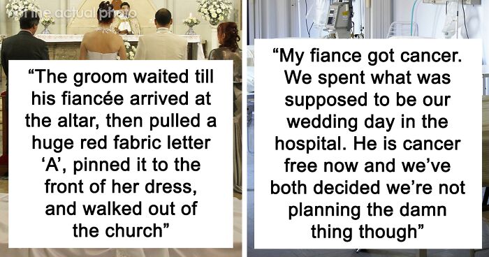 “People Who Have Called Off Their Wedding, Why?” (61 Answers)