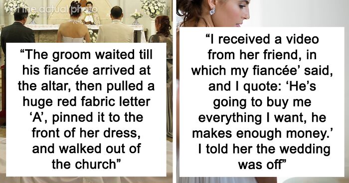 “I’m Never Settling Again”: 61 People Who Decided To Call Off Their Wedding And Never Look Back