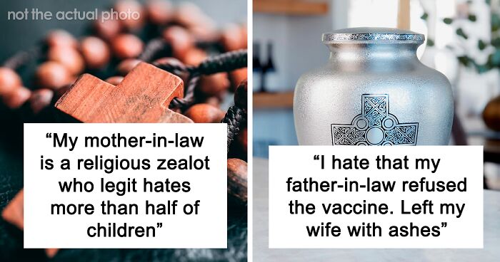 “Nothing I Do Is Good Enough”: 72 People Reveal Why They Hate Their In-Laws