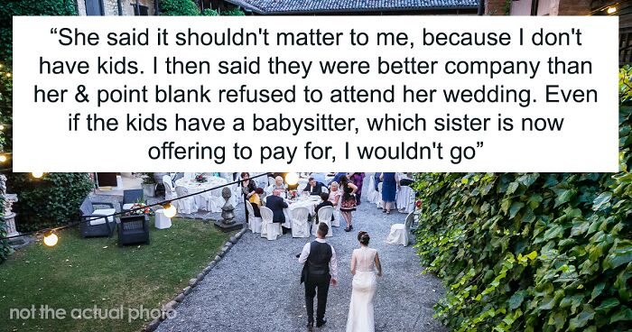 Woman Upsets Sister By Skipping Her Child-Free Wedding And Babysitting So Other Sister Can Go