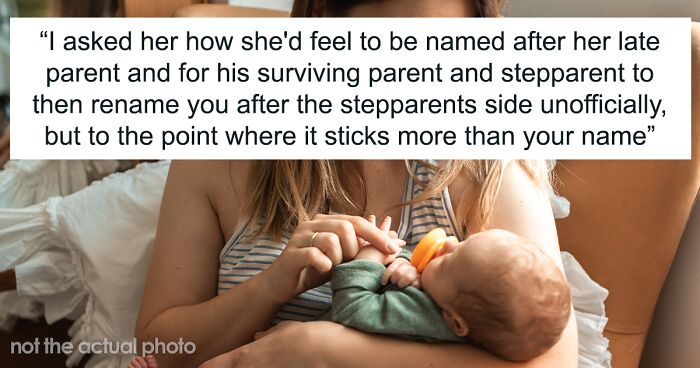 Guy Dubbed A Jerk For Revealing To His Sister Her Chosen Baby Name Isn’t Their Grandpa’s Real Name