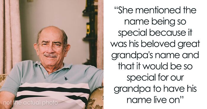 Woman Wants To Name Her Baby After Grandad, Is Upset Her Brother Revealed It Was A Hated Nickname