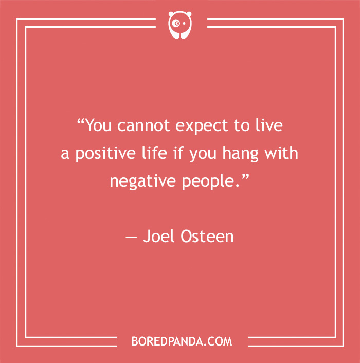 63 Negative People Quotes to Purge Negativity From Your Life - Happier Human