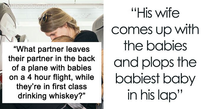 Man Enjoys Whisky And Chats In First Class While Leaving Wife To Care For 2 Kids In Economy