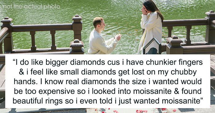 Woman Wonders If Her Request To Return Proposal Ring For One She Likes More Makes Her A Jerk