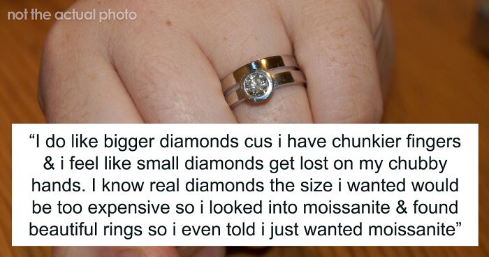 Guy Goes Against Fiancée's Wishes For An Engagement Ring, Is Upset She Wants It Exchanged