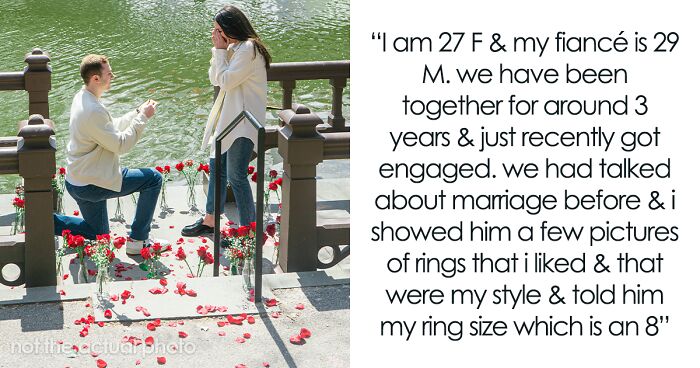 Woman Tells Fiancé What Kind Of Ring She Wants In Detail, He Asks His Mom And Gets A Different One