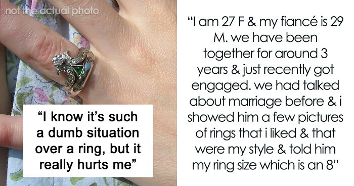 Guy Listens To His Mom’s Advice When Getting Proposal Ring, Instead Of Fiancée’s Detailed Requests