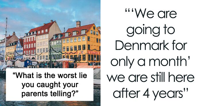 37 People Share The Worst Lies Their Parents Told Them