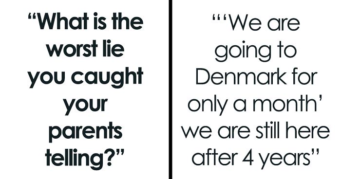 37 Of The Absolute Worst Lies Kids Ever Caught Their Parents Telling, As Listed Online