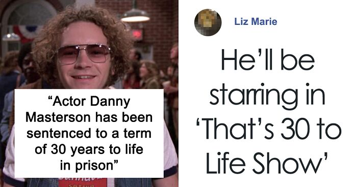 That ’70s Show Actor Danny Masterson Sentenced To 30 Years In Prison