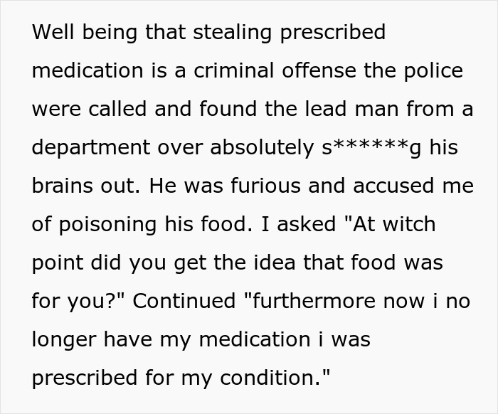 Lunch Thief Eats Laxative-Laced Food, Endures Digestive Distress And Legal Consequences