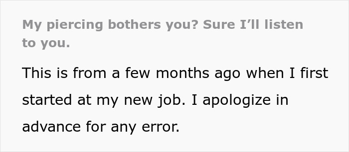 Employee Maliciously Complies With Boss' Stupid "No Piercings" Rule, Setting Him Off For Months