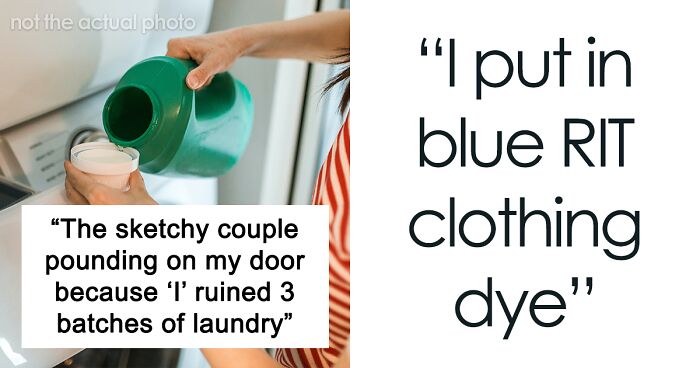 Couple Gets Punished For Stealing Neighbor’s Detergent, End Up With 3 Batches Of Laundry Ruined