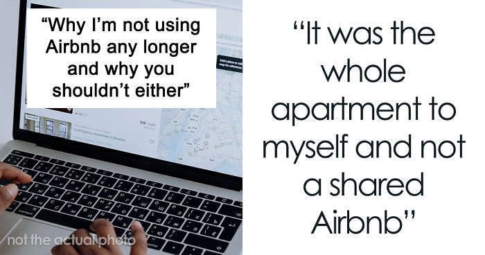 “Came To Check On Me”: Woman Refuses To Ever Use Airbnb Again After Creepy Experience