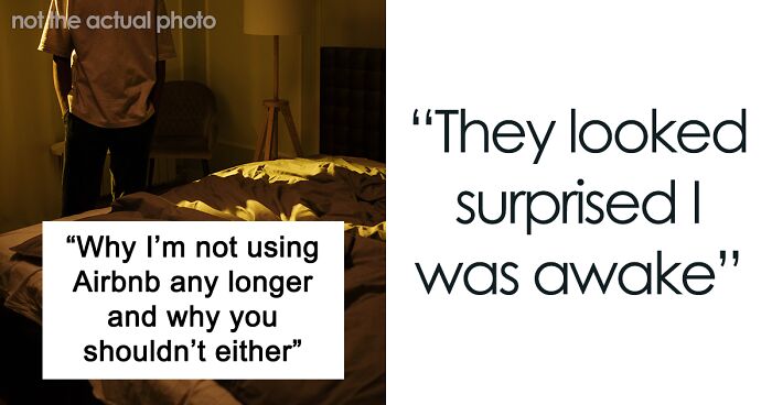 Random Stranger Comes Into Airbnb Rental To “Check On” Sleeping Woman