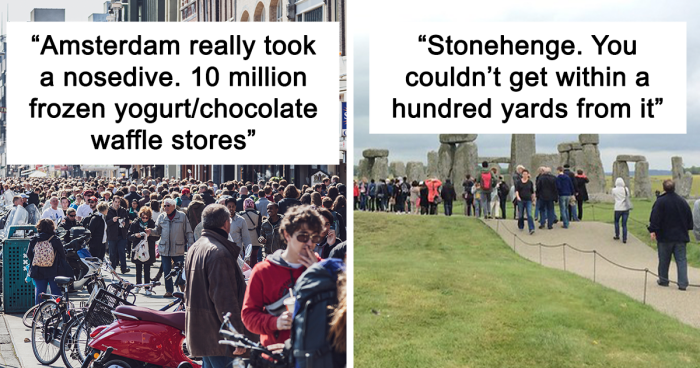 35 People Share The Most Disappointing And Tourist-Infested Places They've Ever Been To