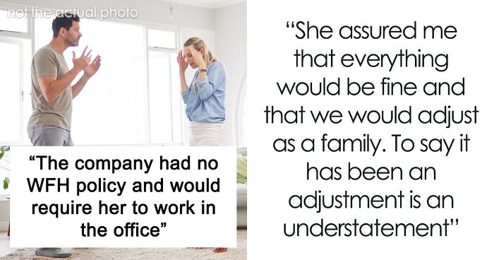 Man Shares He Hates That His Wife No Longer Works From Home, Receives Mixed Reactions