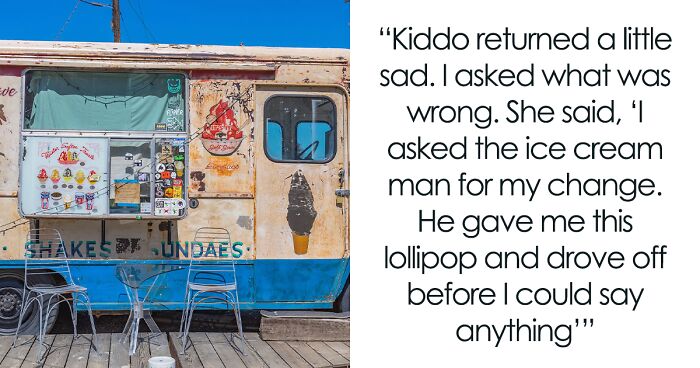 “Kiddo Returned A Little... Sad”: Ice Cream Man Scams Kid, Mom Gets Involved To Deliver Karma Cake