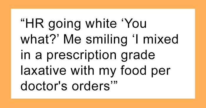 Fed-Up Employee Plants Prescription-Grade Laxatives In A Sandwich To Get Back At Lunch Thief