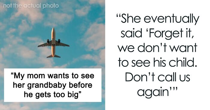 New Mom Won’t Risk Flying 10+ Hours With Baby, Receives Her Parents’ Wrath