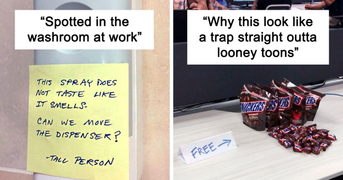 55 Times People Spotted Examples Of Sarcasm In The Workplace And Had To Snap A Photo