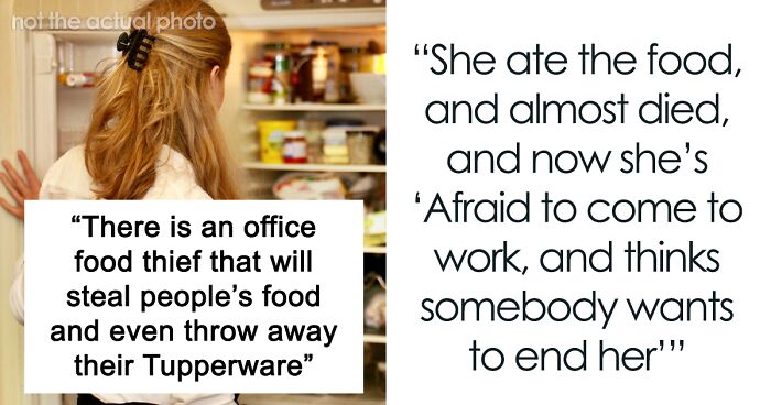 Office Food Thief “Afraid To Come To Work” After Coworker’s Petty Revenge Nearly Ends Her