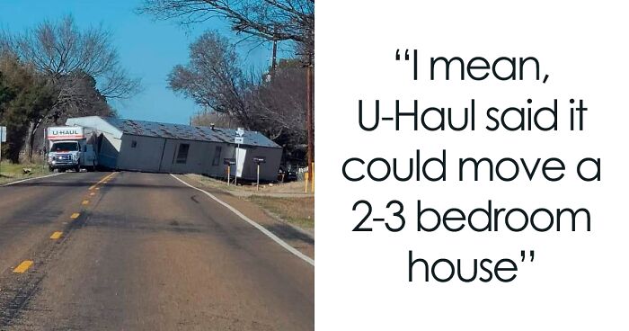 69 Times U-Haul Failed So Epically, It Ended Up On This FB Group