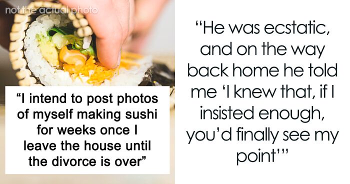 Entitled Husband Thinks Wife Is Taking A Sushi Class For Him, The Main Course Is Actually Divorce