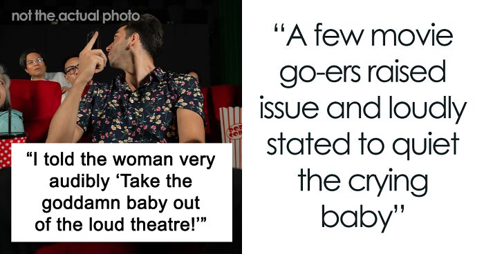 “Yelling Seemed The Best Option”: Man Loses It When Woman’s Baby Won’t Stop Crying During Movie