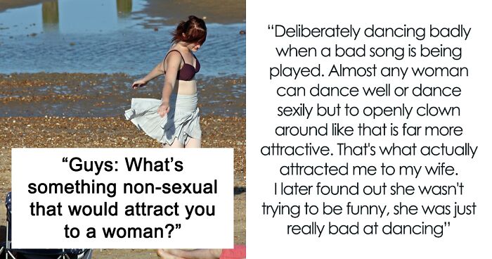 34 Completely Charming Traits In Women, As Pointed Out By Men In This Online Community