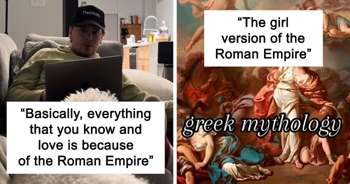 Women Share What Their Equivalent Of Men’s Obsession With The Roman Empire Looks Like