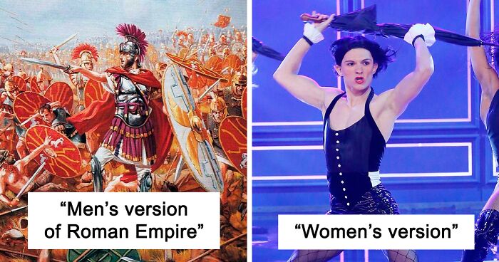 Women Share What Their Equivalent Of Men’s Obsession With The Roman Empire Looks Like