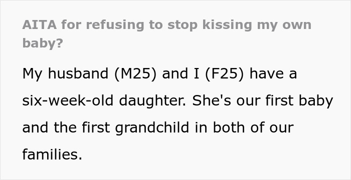 Woman Kisses Her Baby In Front Of MIL While She's Not Allowed To, Gets Asked To Stop But Refuses