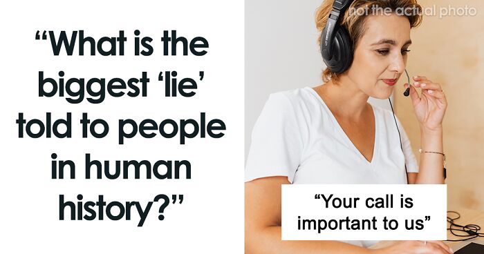 “Everything Happens For A Reason”: 54 Of The Biggest Lies Humans Tell Each Other