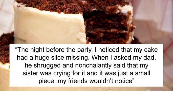 “My Sister Is The Golden Child”: Teen Cancels Entire B-Day After Parents Give Cake To Little Sister