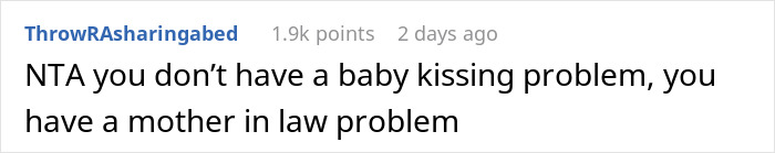 Woman Kisses Her Baby In Front Of MIL While She's Not Allowed To, Gets Asked To Stop But Refuses