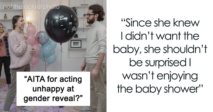 “Am I The Jerk For Acting Unhappy At Me And My Wife’s Gender Reveal?”