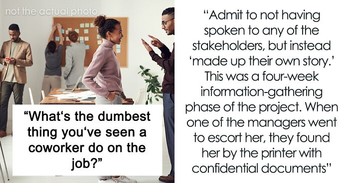 40 Weirdest, Illegal, And Plain Dumb Things People Did At Work, Shared Online