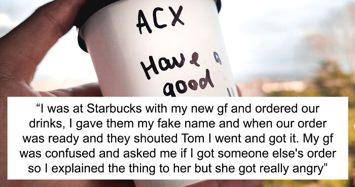 Woman Dubs Her New Boyfriend A 'Pathological Liar' After Seeing Him Giving A Fake Name At Starbucks