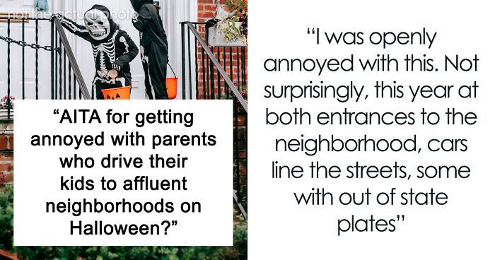 Check Your Privilege: Guy Mad Over Kids From Poorer Families Trick-Or-Treating In His Pristine Neighborhood